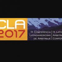 Corrupción y futuro del arbitraje de inversión entre temas de la CLA 2017