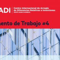 4ª revisión a los cambios más profundos a las reglas CIADI en 50 años