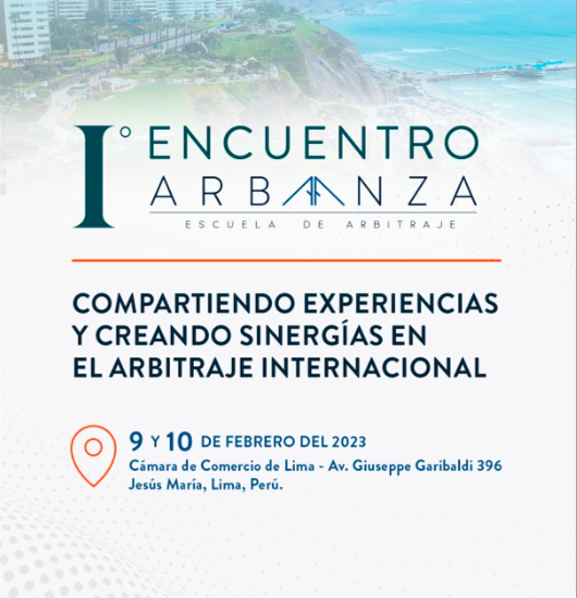 I Encuentro Arbanza: Compartiendo experiencias en arbitraje internacional