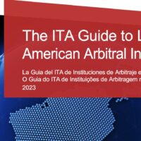 Guía 2023 sobre el estado de las instituciones de arbitraje en América Latina