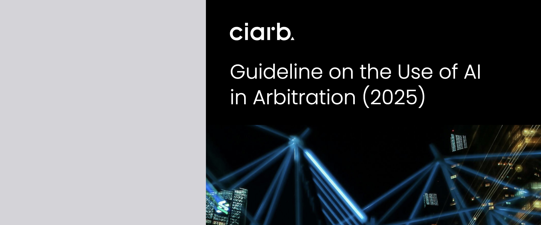 Ciarb publica su Guía sobre uso de la Inteligencia Artificial en arbitraje